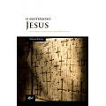 O Misterioso Jesus O Misterioso Jesus